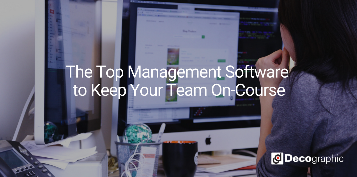 The Top Management Software to Keep Your Team OnCourse